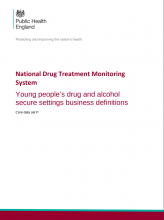 National Drug Treatment Monitoring System: Young people’s drug and alcohol secure settings business definitions: Core data set P